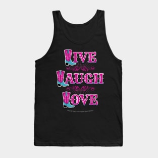 Live Laugh Love Cowgirl Boots Tank Top